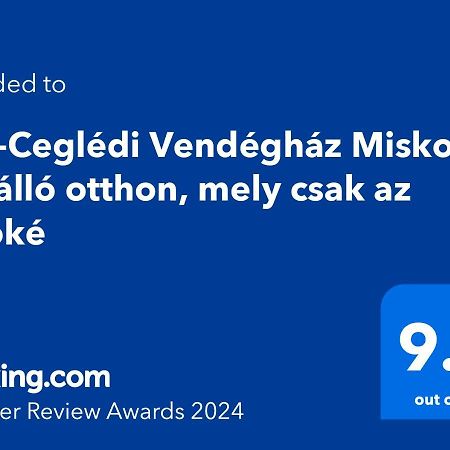 Hos-Cegledi Vendeghaz Miskolc -Oenallo Otthon, Mely Csak Az Oenoeke المظهر الخارجي الصورة
